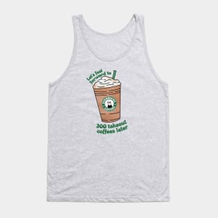 Takeout Coffees Is It Over Now Tank Top